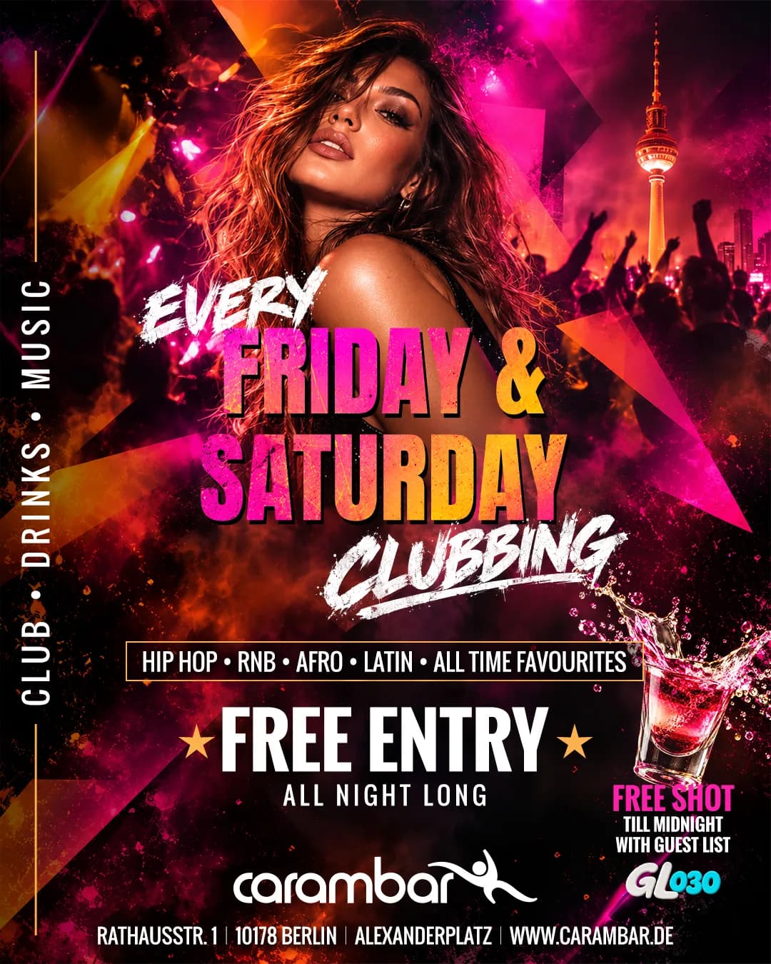 Flyer clubbing at Carambar every Friday and Saturday: hip hop, RnB, Afro, Latin, all time favourites, free entry all night