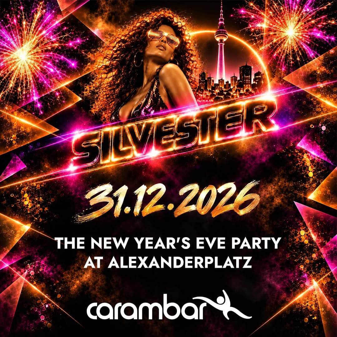 Graphic New Year's Eve 31 Dec 2026 at Carambar: the New Year's Eve party at Alexanderplatz, with fireworks and the TV Tower
